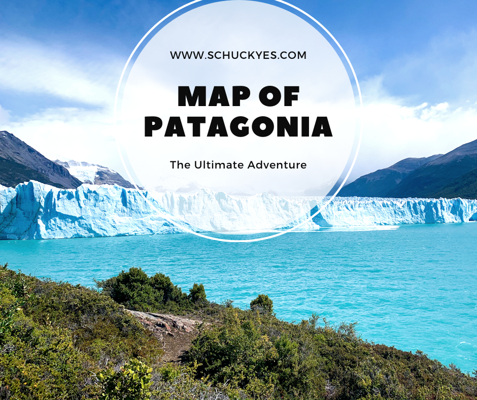 Map Patagonia Argentina Chile Travel Route - Schuck Yes
