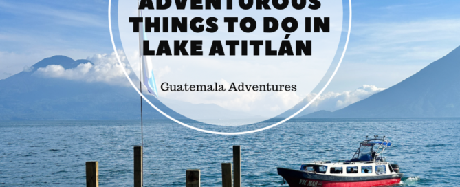 Top Things to do in Lake Atitlán